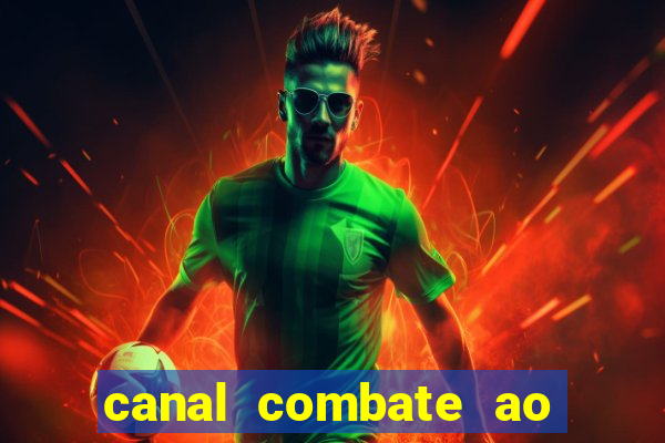 canal combate ao vivo multicanais